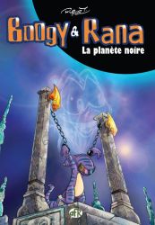 7. Boogy & Rana - La planète noire (2012)