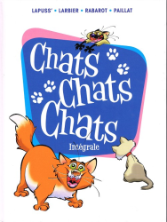 Chats chats chats - Intégrale