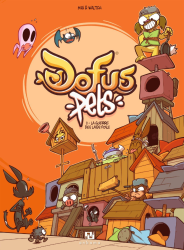 Dofus Pets - La Guerre des laids poils