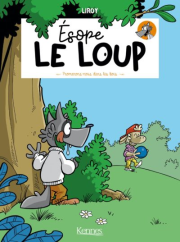 Esope le loup - Promenons-nous dans les bois