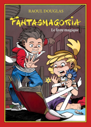 1. Fantasmagoria - Le livre magnifique (2020)