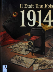 Il était une fois 1914