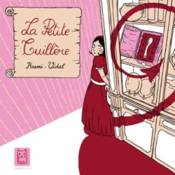 La petite cuillère (2009)