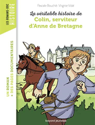 La veritable histoire de Colin serviteur d'Anne de Bretagne (2016)