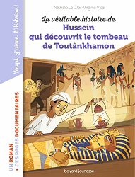 La véritable histoire de Hussein qui découvrit le tombeau de Toutankhamon (2021)