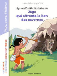 La véritable histoire de Jago face au lion des cavernes (2019)