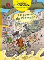 Commissaire Chaussette - La guerre du fromage