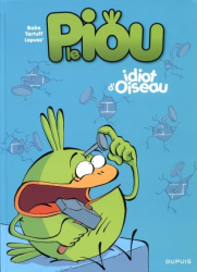1. Le piou -  Idiot d'oiseau (2009)