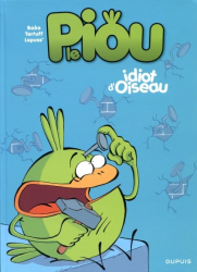 Le piou - Idiot d'oiseau