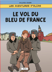 1. Les aventures d'Elias - Le vol du bleu de France (2019)