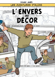 Les aventures d'Elias - Hors série 1 - L'envers du décor (2019)