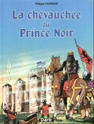 Les aventures de Tristan Queceluila - La chevauchée du prince