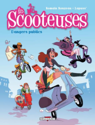 1. Les scooteuses - Dangers publics (2010)