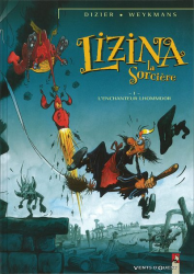 1. Lizina la sorcière - L'enchanteur Lhommdor (2002)