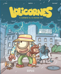 Lolicornes - Loliland versus le monde réel