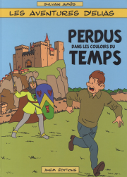 Les aventures d'Elias - Perdus dans les couloirs du temps