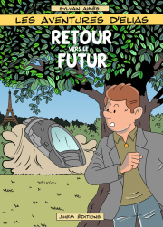 3. Les aventures d'Elias - Retour vers le futur (2020)