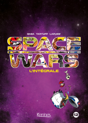 Space Wars - Intégrale (2021)