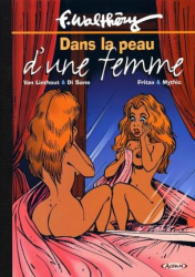 Une femme dans la peau - Intégrale - Dans la peau d'une femme