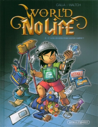 World of no life - Y a-t-il un geek pour sauver l'arène ?