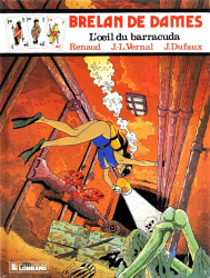 7. Brelan de dames - L'œil du barracuda (1988)