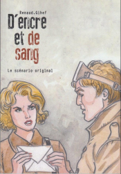 D'encre et de sang - Hors série 2 - Le scénario original (2016)
