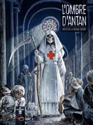 L'ombre d'antan - Récits de la Grande Guerre