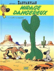8. Rantanplan - Mirage dangereux (2010)