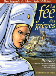 Une légende du Mont Saint-Michel - La fée des Grèves (2005)