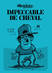 Impeccable de cheval (2021)