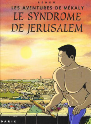 5. Les Aventures de Mékaly - Le syndrome de Jérusalem (2001)
