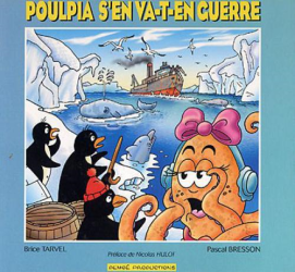 2. Poulpia - Poulpia s'en va-t-en guerre (2002)
