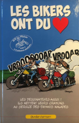 1. Les bikers ont du cœur (2019)