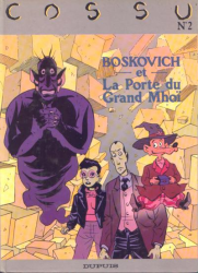 01. Boskovitch - Boskovitch et la porte du grand Mhoï (1988)