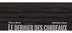 Le dernier des corbeaux (2010)