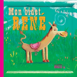 Mon bidet René (2011)