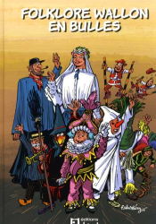 Folklore Wallon en bulles (2010)