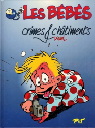 Les bébés - Crimes & châtiments