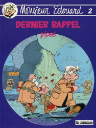 Monsieur Edouard - Dernier rappel