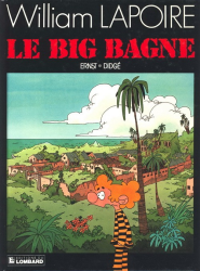 William Lapoire - Le big bagne