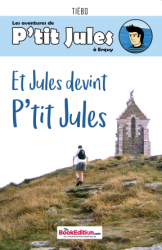 Et Jules devint P'tit Jules