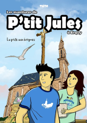 3. Les aventures de P'tit Jules à Erquy - La piste aux énigmes (2021)