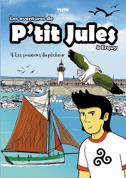 4. Les aventures de P'tit Jules à Erquy - Les souvenirs du pêcheur (2022)