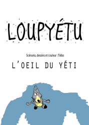 Loupyétu - L'oeil du Yéti (2015)