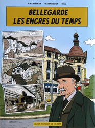 (Tirage limité) Bellegarde - Les encres du temps (2009)
