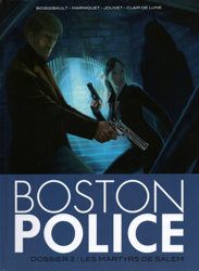 Boston Police - Dossier 2 : Les martyrs de Salem