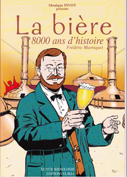 La bière - 8000 ans d'histoire