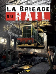 La brigade du rail - Requiem chez les cheminots