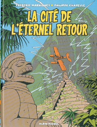 1. Les aventures de Paul Darnier - La cité de l'éternel retour (2005)