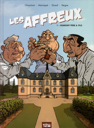 Les affreux - Dumont Père & fils